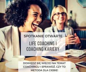 Life coaching i coaching kariery – spotkanie otwarte