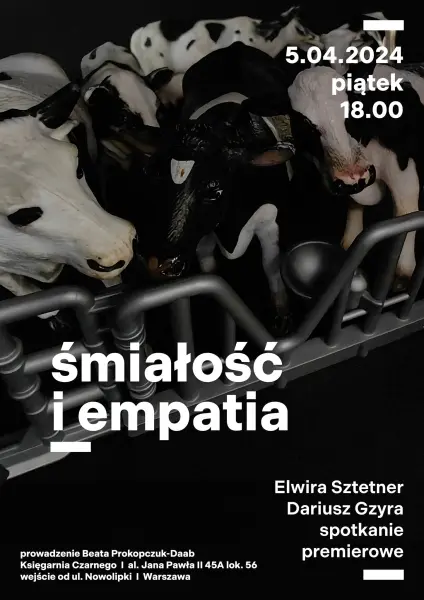 "Śmiałość i empatia" - spotkanie premierowe | Dariusz Gzyra i Elwira Sztetner