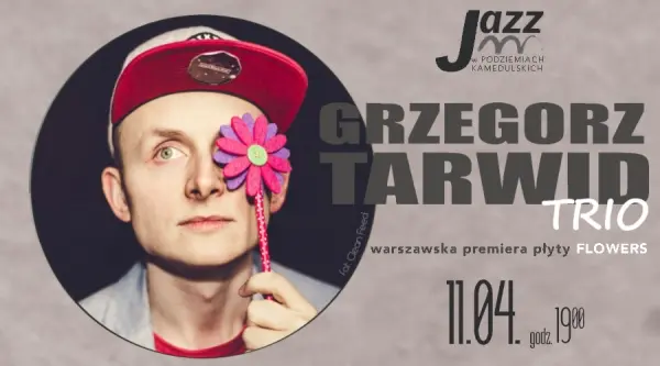 Grzegorz Tarwid TRIO | Jazz w Podziemiach Kamedulskich