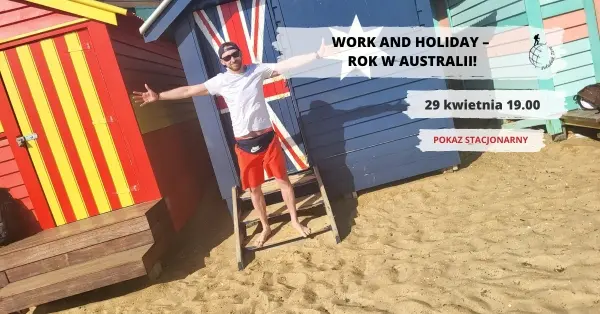 WORK AND HOLIDAY – Rok w Australii!