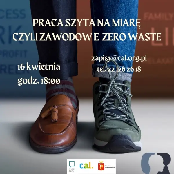 Warsztaty: "Praca szyta na miarę - zawodowe zero waste"
