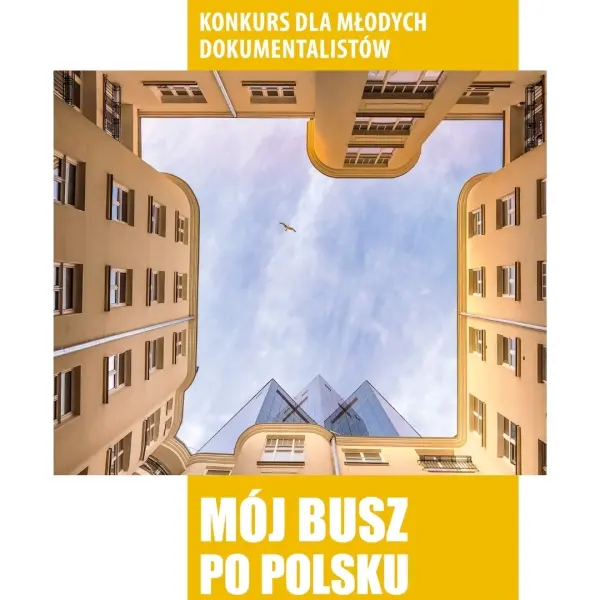 Mój busz po polsku 2024 – konkurs dla młodych dokumentalistów