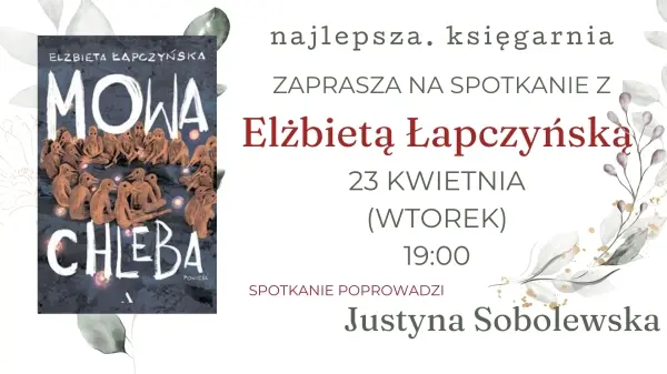 Elżbieta Łapczyńska w Najlepszej! | PREMIERA | "Mowa chleba"