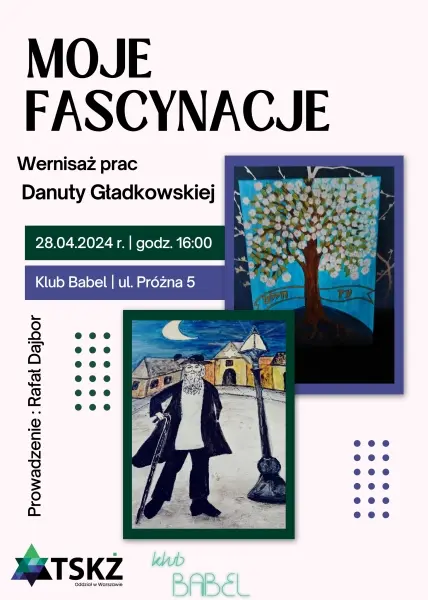 Wernisaż prac Danuty Gładkowskiej „Moje fascynacje”