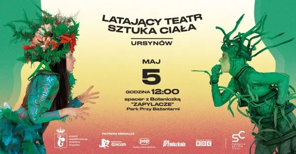 "ZAPYLACZE" spacer z Botaniczką | Latający Teatr Sztuka Ciała - Ursynów 
